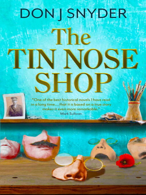 Title details for The Tin Nose Shop by Don J Snyder - Wait list